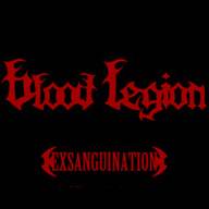 Blood Legion : Exsanguination